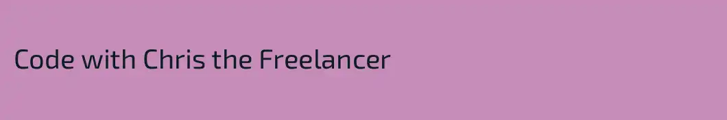 Code with Chris the Freelancer